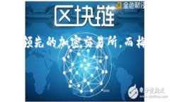 截至我知识的截止日期（2023年10月），Bitget和梅